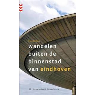 👉 Wandelen buiten de binnenstad van Eindhoven - Boek Kees Volkers (9078641460)