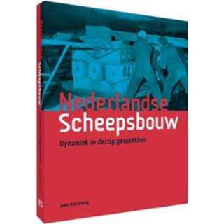 👉 Nederlandse Scheepsbouw - Boek Joke Korteweg (949035712X)