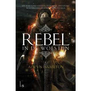 👉 Rebel in de woestijn - Alwyn Hamilton (ISBN: 9789024569274)