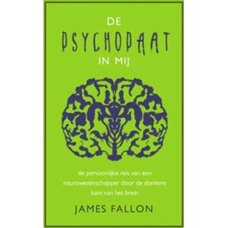 👉 De psychopaat in mij - Boek James Fallon (9057124106)