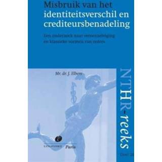 👉 Misbruik van identiteitsverschil en crediteursbenadeling - Boek Jan Elbers (9462510253)