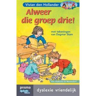👉 Alweer die groep drie - Vivian den Hollander (ISBN: 9789000334049)