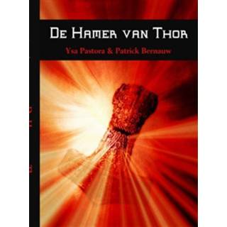 De hamer van Thor - Patrick Bernauw, Ysa Pastora (ISBN: 9789462548503)