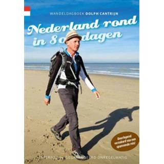 Nederland rond in 80 dagen - Boek Dolph Cantrijn (9078641495)