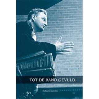 👉 Tot de rand gevuld - Boek Roelof Steenstra (9491229052)