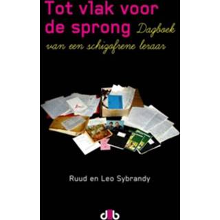 👉 Tot vlak voor de sprong - Boek Leo Sybrandy (9078905360)