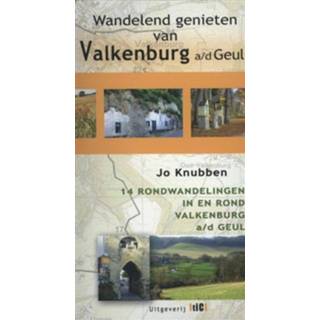 👉 Wandelend genieten van Valkenburg aan de Geul - Boek Jo Knubben (9078407131)