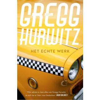 👉 Het echte werk - Gregg Hurwitz - ebook