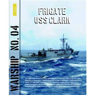 👉 Frigate USS Clark - Rindert van Zinderen Bakker (ISBN: 9789086163199)