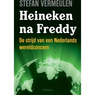 👉 Heineken na Freddy - Boek Stefan Vermeulen (9035138104)