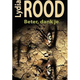 👉 Beter, dank je - Lydia Rood (ISBN: 9789490848125)