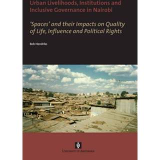 👉 Urban livelihoods, institutions and inclusive governance in Nairobi - Bob Hendriks (ISBN: 9789048513284)