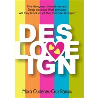 👉 Design love - Mara Oudenes-Cruz Ramos - ebook