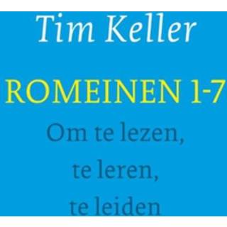 👉 Romeinen 1-7 - Boek Tim Keller (9051944985)