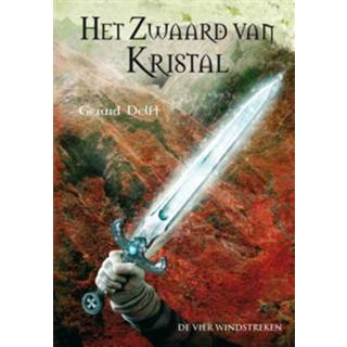 👉 Het zwaard van kristal - Gerard Delft (ISBN: 9789051162189)