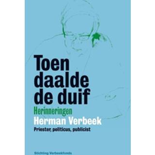 👉 Toen daalde de duif - Boek Herman Verbeek (9052945500)