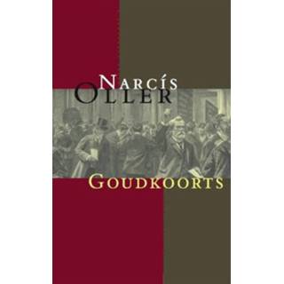 👉 Goudkoorts - Boek Narcís Oller (9074622631)