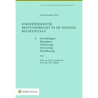 👉 Onderwijseditie bestuursrecht in de sociale rechtsstaat, band 1 - Boek R.J.N. Schlössels (9013142567)