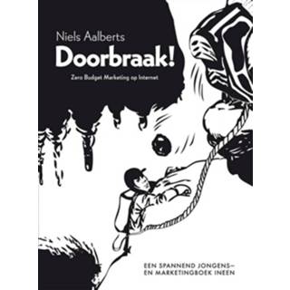 Doorbraak! - Niels Aalberts (ISBN: 9789044964691)