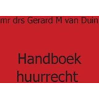 👉 Huurrecht - Boek Gerard M. van Duin (9081849433)