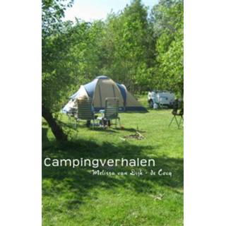 👉 Campingverhalen - Boek Melissa van Dijk-de Cocq (9402119418)