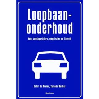 Loopbaanonderhoud - Ester de Bruine, Yolanda Buchel (ISBN: 9789000313013)