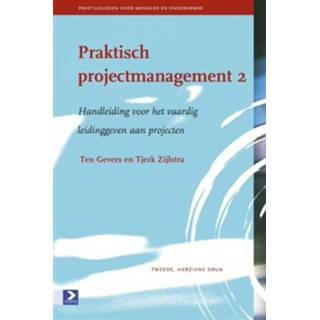 👉 Praktisch projectmanagement 2 - Ten Gevers, Tjerk Zijlstra (ISBN: 9789052618449)