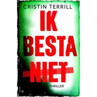 👉 Ik besta niet - Cristin Terrill (ISBN: 9789021807614)