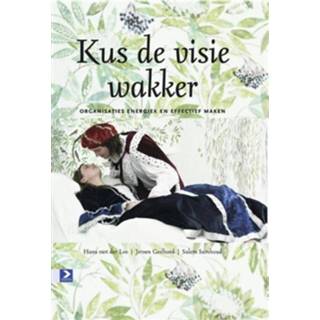 👉 Kus de visie wakker - Hans van der Loo, Jeroen Geelhoed, Salem Samhoud (ISBN: 9789052617381)