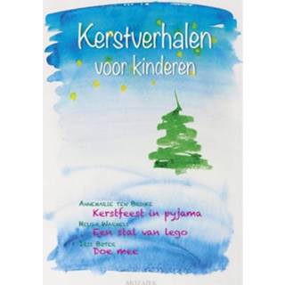 Kerstverhaal Annemarie ten Brinke kinderen Kerstverhalen voor / 3 - eBook (902393055X) 9789023930556