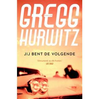 👉 Jij bent de volgende - Gregg Hurwitz (ISBN: 9789044968484)