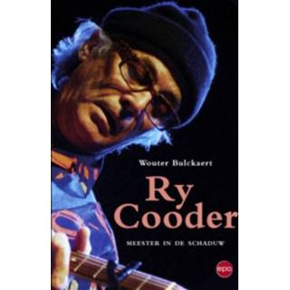 👉 Ry Cooder - Boek Wouter Bulckaert (9462670897)