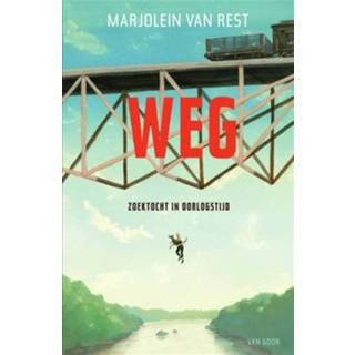 👉 Weg - Marjolein van Rest (ISBN: 9789000344932)