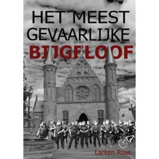 👉 Het meest gevaarlijke bijgeloof - Boek Larken Rose (9491164724)