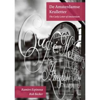 👉 De Amsterdamse krulletter - Ramiro Espinoza, Rob Becker (ISBN: 9789462261174)