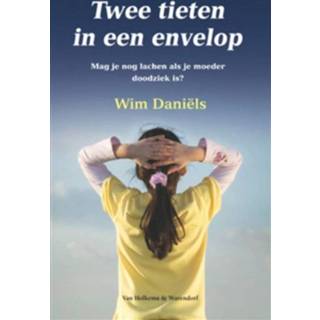 👉 Twee tieten in een envelop - Wim Daniëls (ISBN: 9789047511038)