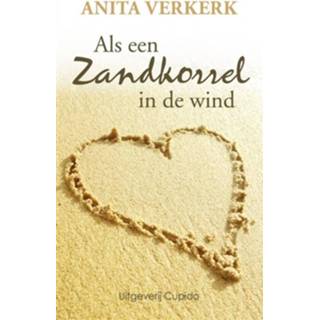 👉 Als een zandkorrel in de wind - Boek Anita Verkerk (946204113X)