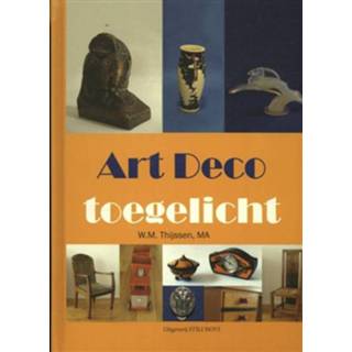 👉 Art deco toegelicht - Boek W.M. Thijssen (907809446X)