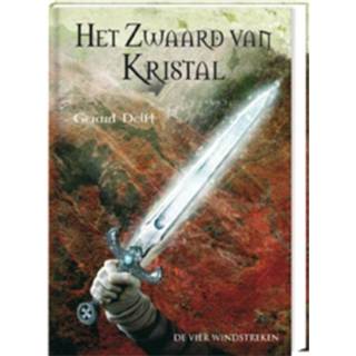 👉 Het zwaard van kristal - Boek Gerard Delft (9055797626)