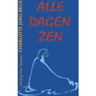 👉 Alle dagen Zen - Boek C.J. Beck (9063500580)