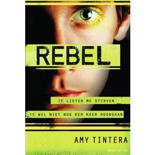 👉 Rebel - Amy Tintera (ISBN: 9789000350254)