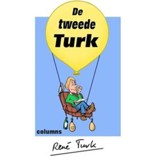 👉 De tweede Turk - Boek René Turk (9491897594)