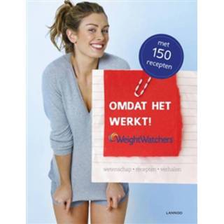 👉 Omdat het werkt, Weight Watchers - Hilde Smeesters, Mimi van Meir (ISBN: 9789401414340)