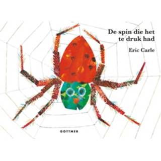 👉 De spin die het te druk had - Boek Eric Carle (9025765505)