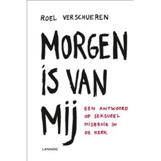 👉 Morgen is van mij - Roel Verschueren (ISBN: 9789020995602)