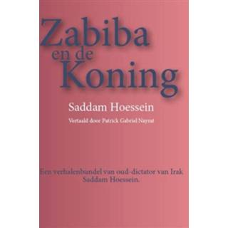 👉 Zabiba en de koning - Boek Saddam Hoessein (9081938703)