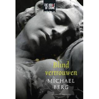 👉 Blind vertrouwen - Michael Berg - ebook