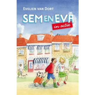 👉 Sem en Eva in actie - Evelien van Dort (ISBN: 9789026621253)