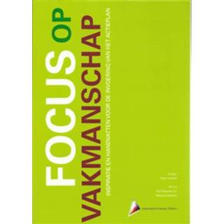 👉 Focus op vakmanschap - Boek Peter Loonen (9077333274)