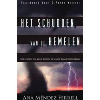 👉 Het schudden van de hemelen - Boek Ana Mendez Ferrell (9075226519)